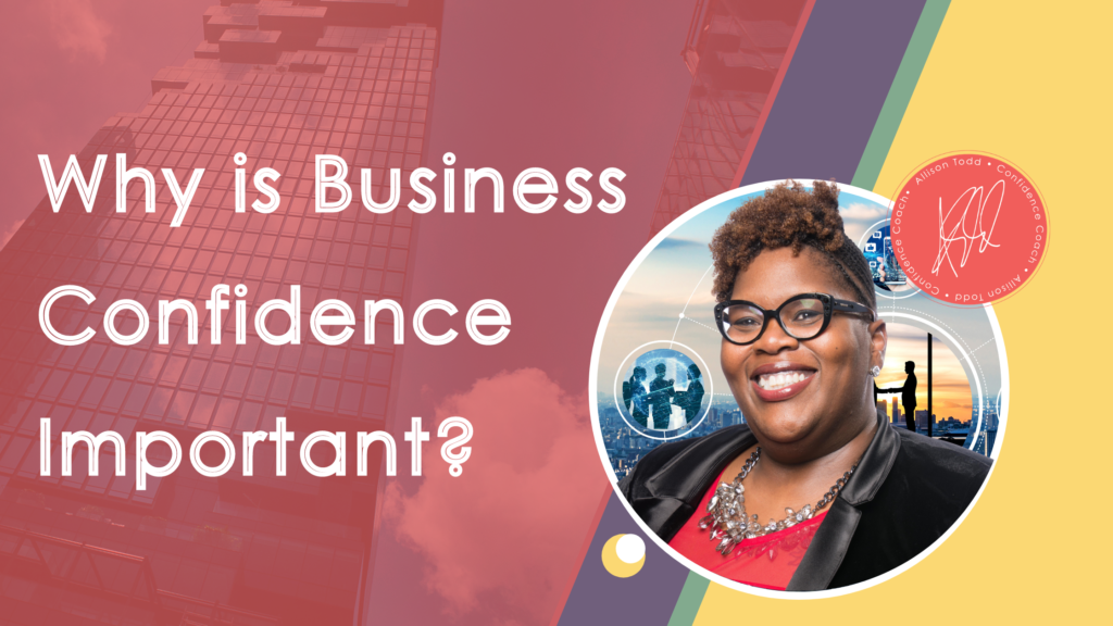Why is Business Confidence Important