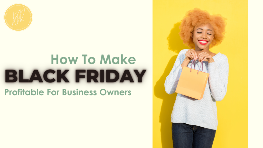 How To Make Black Friday Profitable For Business Owners