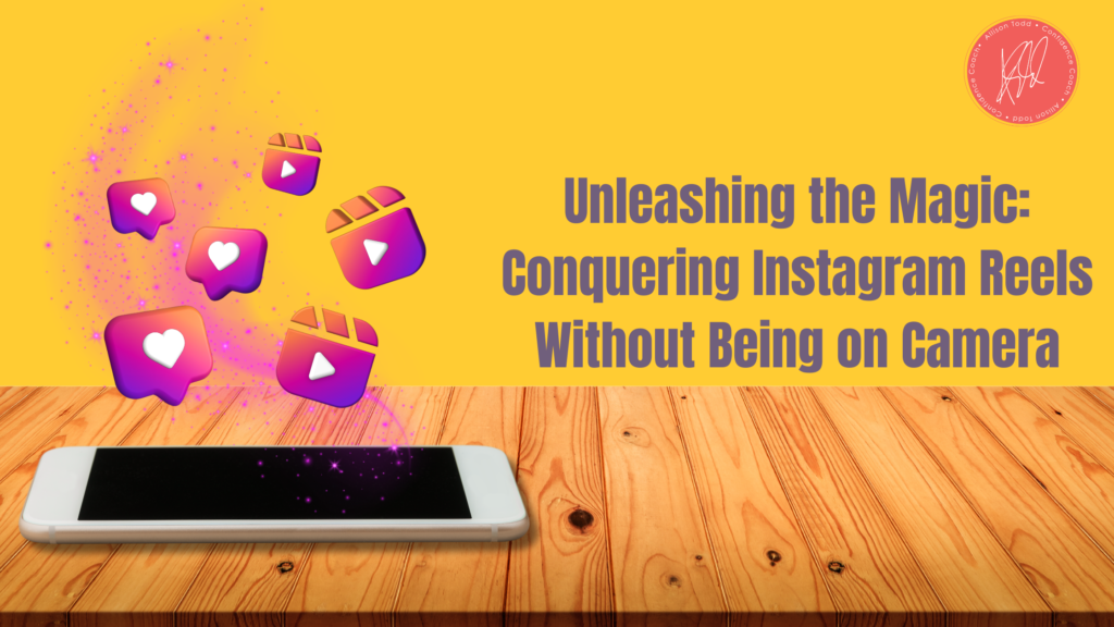 Unleashing the Magic: Conquering Instagram Reels Without Being on Camera