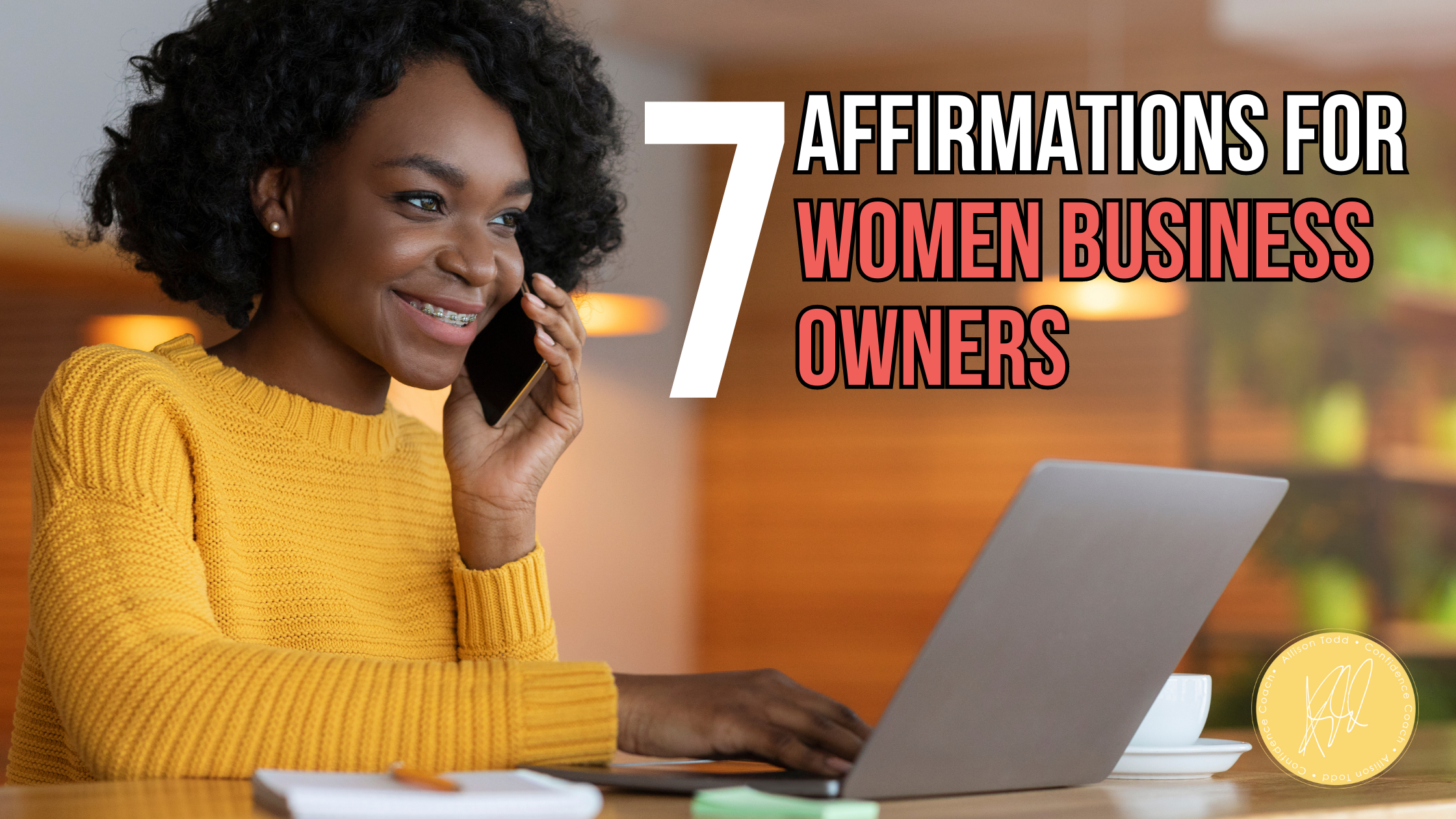 7 Affirmations for Women Business Owners